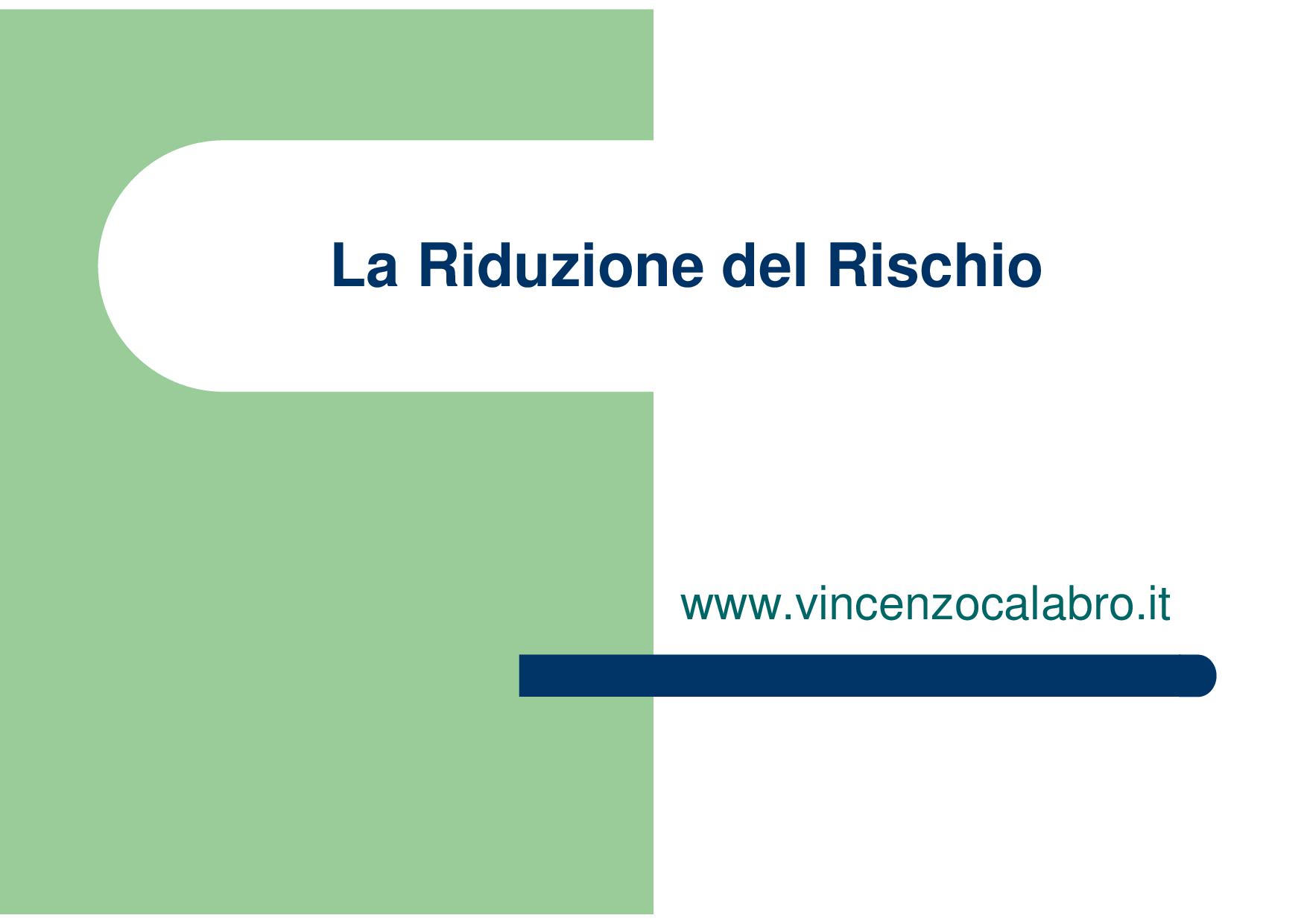 Vincenzo Calabro' | La Riduzione del Rischio - D.Lgs. 231/2001