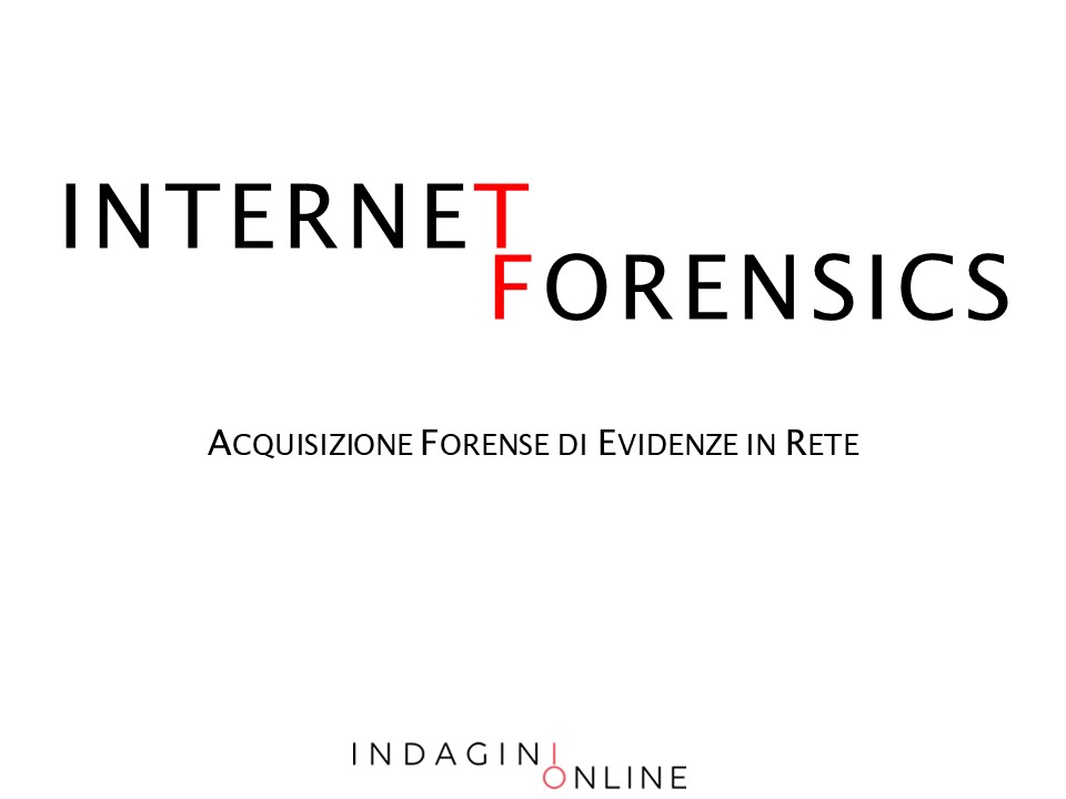 Vincenzo Calabro' | Corso di Internet Forensics | Informatica Forense