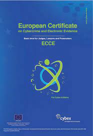 ECCE European Certificate on Cybercrime and Electronic E-Evidence